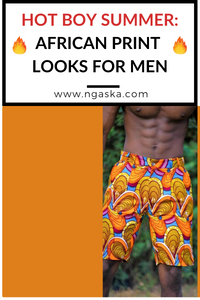 Hot Boy Summer: 10+ African Print Looks to Rock this Summer!